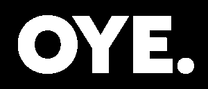 OYE.